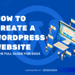 How To Create A Website In Wordpress