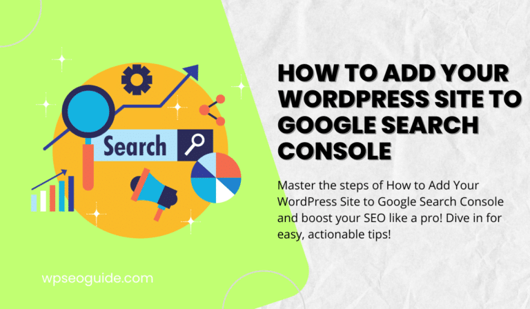 Add WordPress Site to Google Search Console