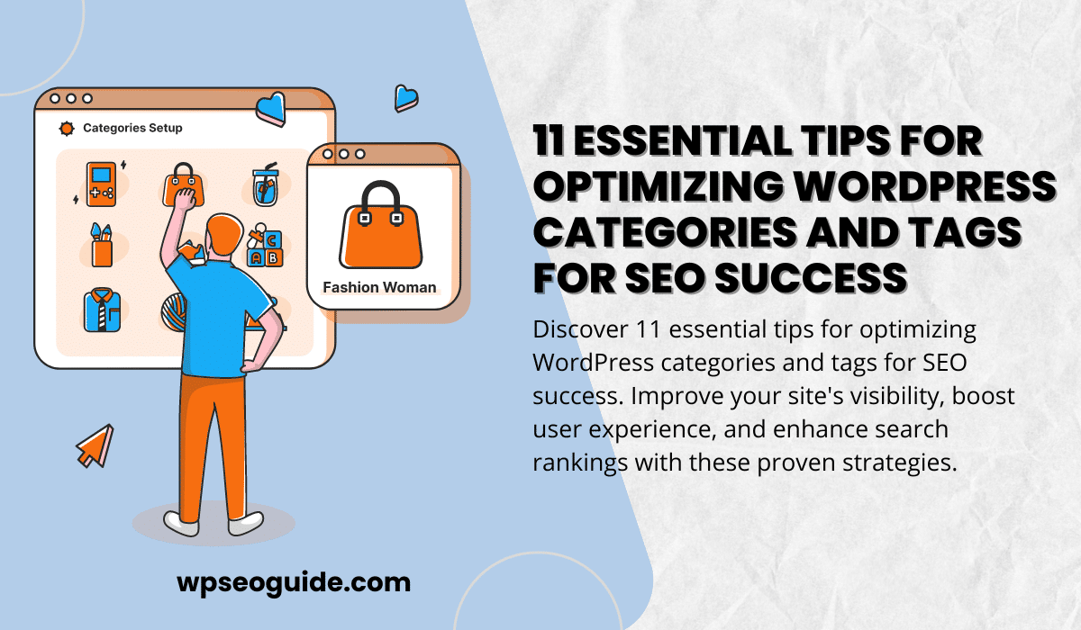 Optimizing WordPress Categories and Tags for SEO
