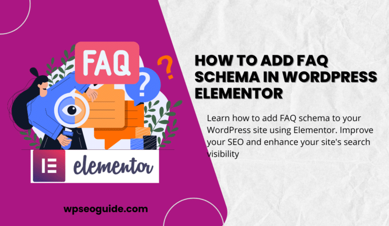 How to Add FAQ Schema in WordPress Elementor